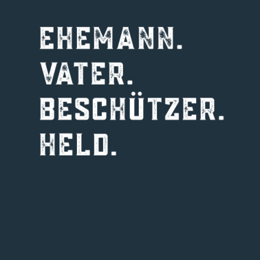 Motiv Ehemann Vater Beschützer Held