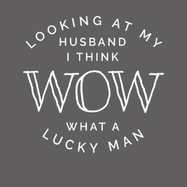 Motiv Ehemann Lucky Man Geschenk für Ehefrau Mutter von