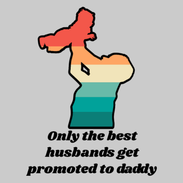 Motiv Nur Die Besten Ehemänner Werden Nach Papa