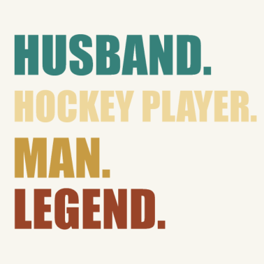 Motiv Hockey Ehemann Legende