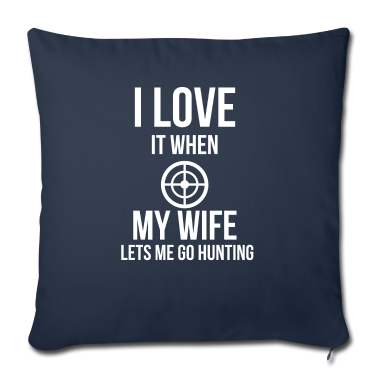 Geschenk für Ehemann Kissenbezug - Ich liebe meine Frau Lustige Hirschjagd Geschenk für Ehemann