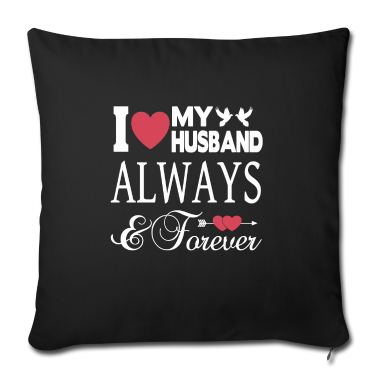 Geschenk für Ehemann Kissenbezug - ICH LIEBE MEINEN EHEMANN FÜR IMMER!