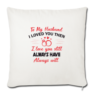 Geschenk für Ehemann Kissenbezug - Liebeserklärung für den Ehemann - Geschenkidee