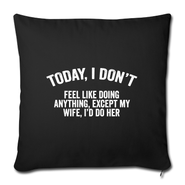 Geschenk für Ehemann Kissenbezug - Ehemann Spruch Schmutziger Humor Für Erwachsene