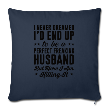 Geschenk für Ehemann Kissenbezug - Ehemann