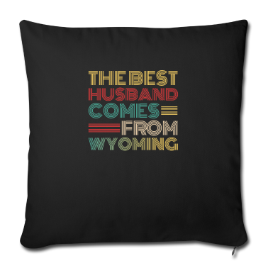 Geschenk für Ehemann Kissenbezug - Der beste Ehemann kommt aus Wyoming