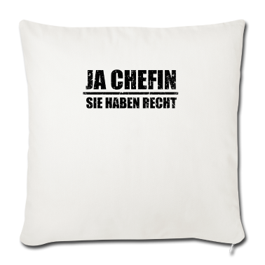 Geschenk für Ehemann Kissenbezug - Ja Chefin Sie haben Recht Geschenk für Ehemann