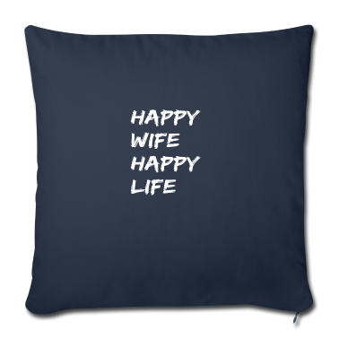 Geschenk für Ehemann Kissenbezug - Happy Wife Happy Life Geschenk für gute Ehemänner