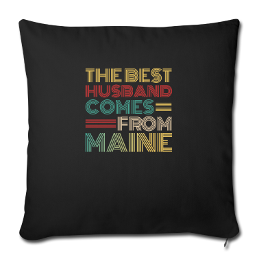 Geschenk für Ehemann Kissenbezug - Der beste Ehemann kommt aus Maine