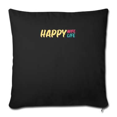 Geschenk für Ehemann Kissenbezug - Happy Wife Life Partnerdesign für Ehemänner