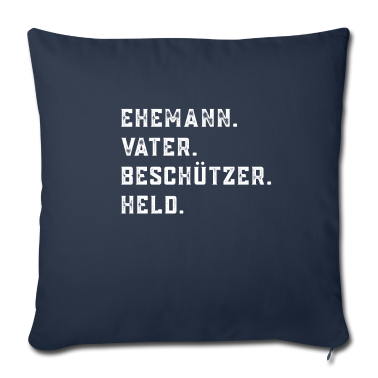 Geschenk für Ehemann Kissenbezug - Ehemann Vater Beschützer Held