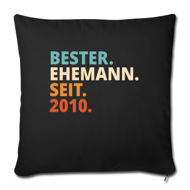 Geschenk für Ehemann Kissenbezug - Bester Ehemann Seit 2010 Hochzeitstag