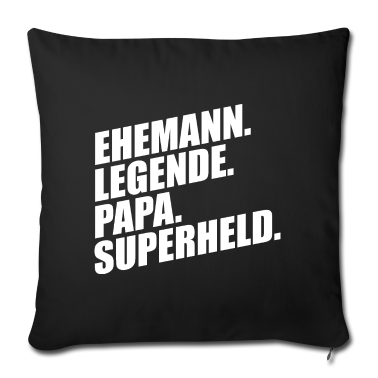 Geschenk für Ehemann Kissenbezug - EHEMANN LEGENDE PAPA SUPERHELD
