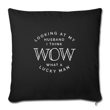 Geschenk für Ehemann Kissenbezug - Ehemann Lucky Man Geschenk für Ehefrau Mutter von