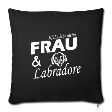 Geschenk für Ehemann Kissenbezug - Labrador Liebe Frau Geschenk für Ehemann Herrchen
