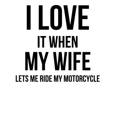 Motiv Ich liebe meine Frau Lustiges MotorradGeschenk für Ehemann