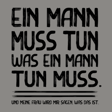 Motiv Lustiger Spruch für Ehemänner Partner