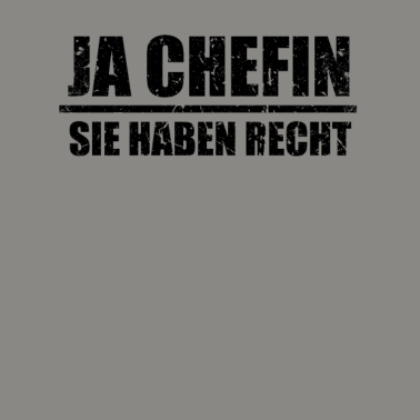 Motiv Ja Chefin Sie haben Recht Geschenk für Ehemann