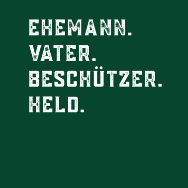 Motiv Ehemann Vater Beschützer Held