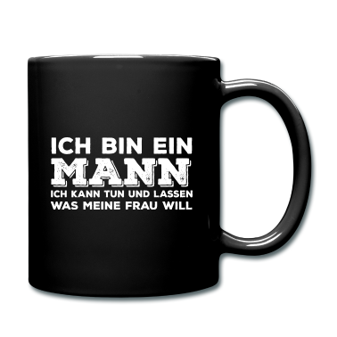 Geschenk für Ehemann Tasse - Ich bin ein Mann lustige Geschenkidee für Ehemann