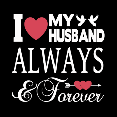 Motiv ICH LIEBE MEINEN EHEMANN FÜR IMMER!