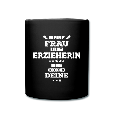 Geschenk für Ehemann Tasse - Erzieherin Ehe Geschenk für Ehemann lustig