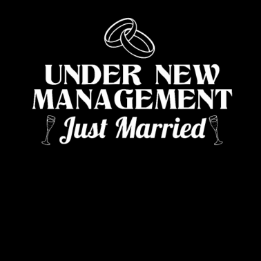 Motiv UNDER NEW MANAGEMENT Hochzeitsgeschenk für Ehemann