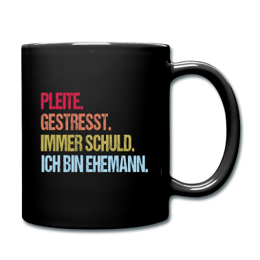 Geschenk für Ehemann Tasse - Ich bin Ehemann!!!