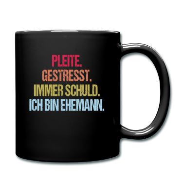 Geschenk für Ehemann Tasse - Ich bin Ehemann