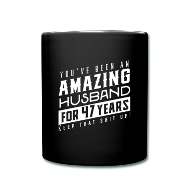 Geschenk für Ehemann Tasse - Du bist seit 47 Jahren ein erstaunlicher Ehemann
