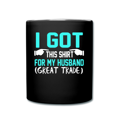 Geschenk für Ehemann Tasse - Ich habe dieses Shirt für meinen Ehemann (Great Trade)