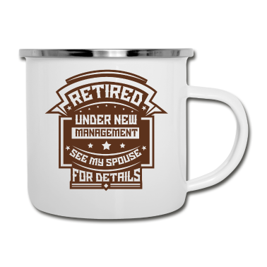 Geschenk für Ehemann Emaille Tasse - Im Ruhestand - DAS Renten-Shirt für Ehemänner