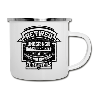 Geschenk für Ehemann Emaille Tasse - Im Ruhestand - DAS Renten-Shirt für Ehemänner