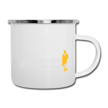 Geschenk für Ehemann Emaille Tasse - Ich erhielt für meinen Ehemann dieses T-Shirt!