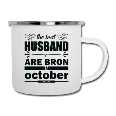 Geschenk für Ehemann Emaille Tasse - Die besten Ehemänner sind im Oktober geboren