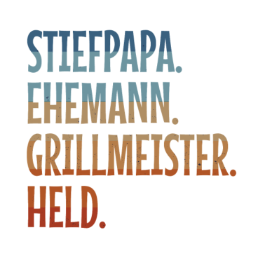 Motiv Stiefpapa Ehemann Grillmeister Held