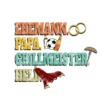 Motiv Ehemann - Papa - Grillmeister - Held
