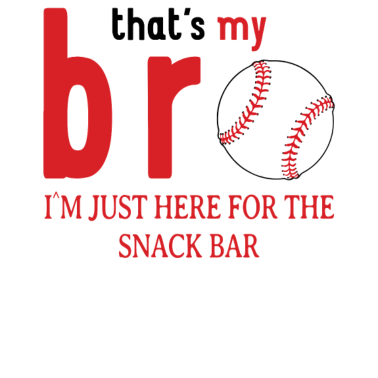 Motiv Das ist mein Bruder, ich bin nur hier für die Snackbar