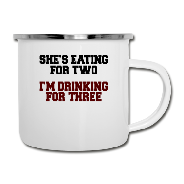Geschenk für Ehemann Emaille Tasse - Sie isst für zwei, ich trinke für drei