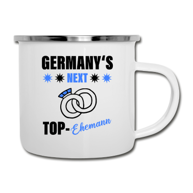 Geschenk für Ehemann Emaille Tasse - Germany's Next Top-Ehemann - JGA