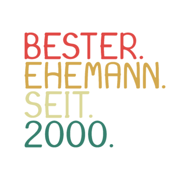 Motiv Bester Ehemann seit 2000 - Geschenk für den Eheman