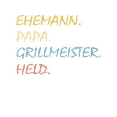 Motiv Ehemann Papa Grillmeister Held für Vatertag