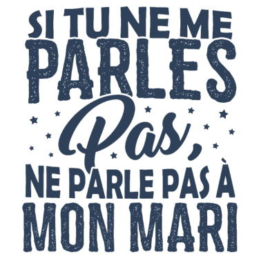 Motiv T-Shirt für Paare - Sprich nicht mit meinem Ehemann