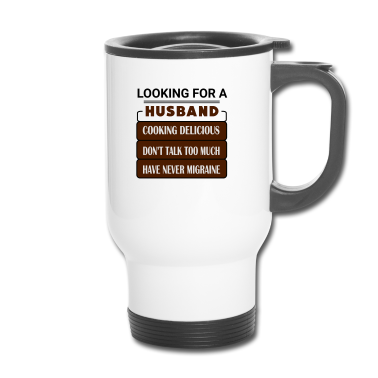 Geschenk für Ehemann Thermobecher - Auf der Suche nach einem Ehemann