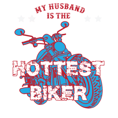Motiv Mein Ehemann ist der heisseste Biker