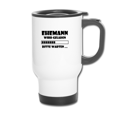 Geschenk für Ehemann Thermobecher - ehemann wird geladen
