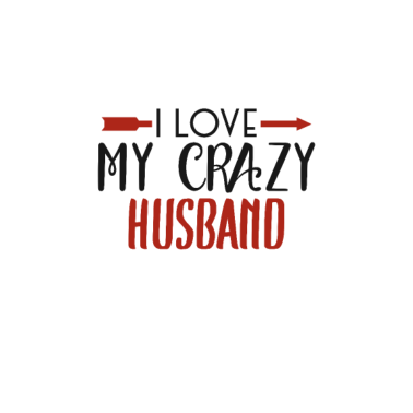 Motiv Ich liebe meinen verrückten Ehemann - Valentinstag