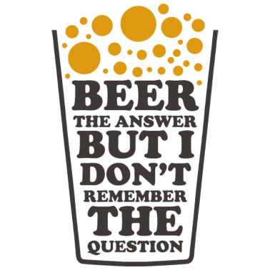 Motiv Lustiges Biertrinker Zitat für Bierliebhaber