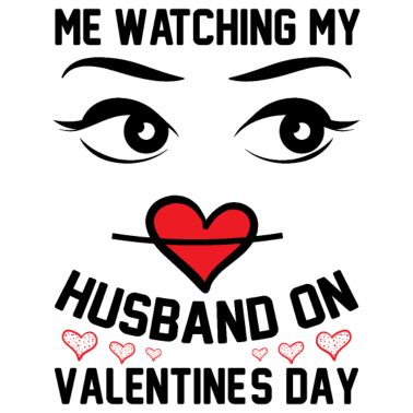 Motiv Ich schaue auf meinen Ehemann am Valentinstag