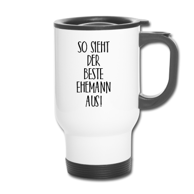 Geschenk für Ehemann Thermobecher - So sieht der beste Ehemann aus Hochzeit Geschenk